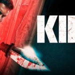 Kill Movie: తెలుగు ఓటీటీ స్ట్రీమింగ్ కి సిద్ధం.. ఎక్కడ చూడొచ్చంటే..?