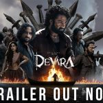 Devara : దేవర ట్రైలర్ వచ్చేసింది.. ఎన్టీఆర్ అంటే ఫైర్.. అదిరిపోయిన విజువల్స్…