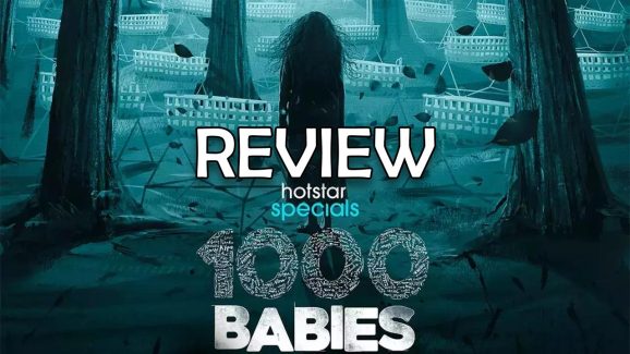 1000 Babies Review : బో*ల్డ్ సైకలాజికల్ థ్రిల్లర్… “1000 బేబీస్” రివ్యూ