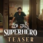 Maa Nanna Super Hero : సుధీర్ బాబు డేరింగ్ స్టెప్ … రెండ్రోజుల ముందే మూవీ రిలీజ్