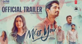 Miss You Trailer: పెళ్లి తరువాత లవ్ స్టోరీతో వస్తున్న సిద్దు.. ట్రైలర్ అదిరిపోయిందిగా