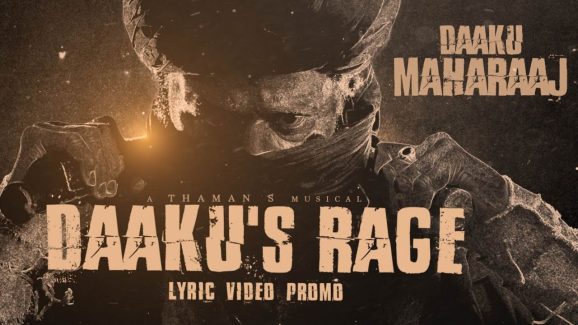 Daaku’s Rage From Daaku Maharaaj : బాలయ్య సినిమా అంటేనే తమన్ కు  పూనకం వచ్చేస్తుంది