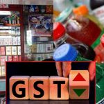 GST Hike: కూల్ డ్రింక్స్, సిగరెట్లపై భారీగా బాదుడు!