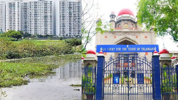 High Court Serious: హైకోర్టు ఆగ్రహం, బఫర్ జోన్‌‌లో నిర్మాణాలు, అనుమతులు ఎలా ఇచ్చారు?