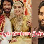 Naga Chaithanya : పెళ్ళైన వారంలోపే భార్యకు దూరంగా వెళ్లనున్న చైతూ…