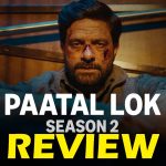 Paatal Lok Season 2 Review : ‘పాతాళ్ లోక్ సీజన్ 2’ రివ్యూ