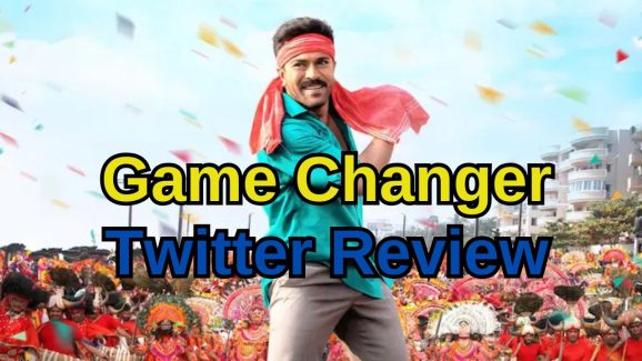 Game Changer Twitter Review: ‘గేమ్ ఛేంజర్’ ట్విటర్ రివ్యూ.. లైవ్ అప్డేట్స్ Game Changer Twitter Review: ‘గేమ్ ఛేంజర్’ ట్విటర్ రివ్యూ.. లైవ్ అప్డేట్స్