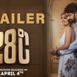 28°C Trailer: ఐదేళ్ల తర్వాత ఆడియన్స్ ముందుకు.. నవీన్ చంద్ర మూవీ ట్రైలర్ రిలీజ్.!