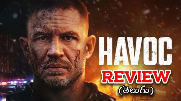 Havoc Movie Review : ‘హవోక్’ మూవీ రివ్యూ