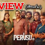 Perusu Movie Review : శవానికి ‘అది’ లేస్తే? ఫ్యామిలీతో చూడలేని ఫ్యామిలీ మూవీ ఇది