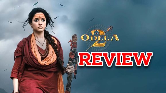 Odela 2 Movie Review : ఓదెల 2 మూవీ రివ్యూ… ఇదో అరుంధతి స్పూఫ్