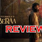 Kuberaa Movie Review : ‘కుబేర’ మూవీ రివ్యూ : శేఖర్ కమ్ముల మార్క్ ‘బిచ్చగాడు’