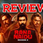 Rana Naidu Season 2 Review : ‘రానా నాయుడు 2’ రివ్యూ… వెంకీ మామ నుంచి ఇది ఎక్స్పెక్ట్ చేయలేదు భయ్యా