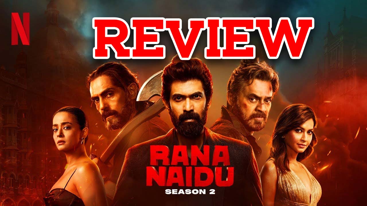 Rana Naidu Season 2 Review : ‘రానా నాయుడు 2’ రివ్యూ… వెంకీ మామ నుంచి ఇది ఎక్స్పెక్ట్ చేయలేదు భయ్యా