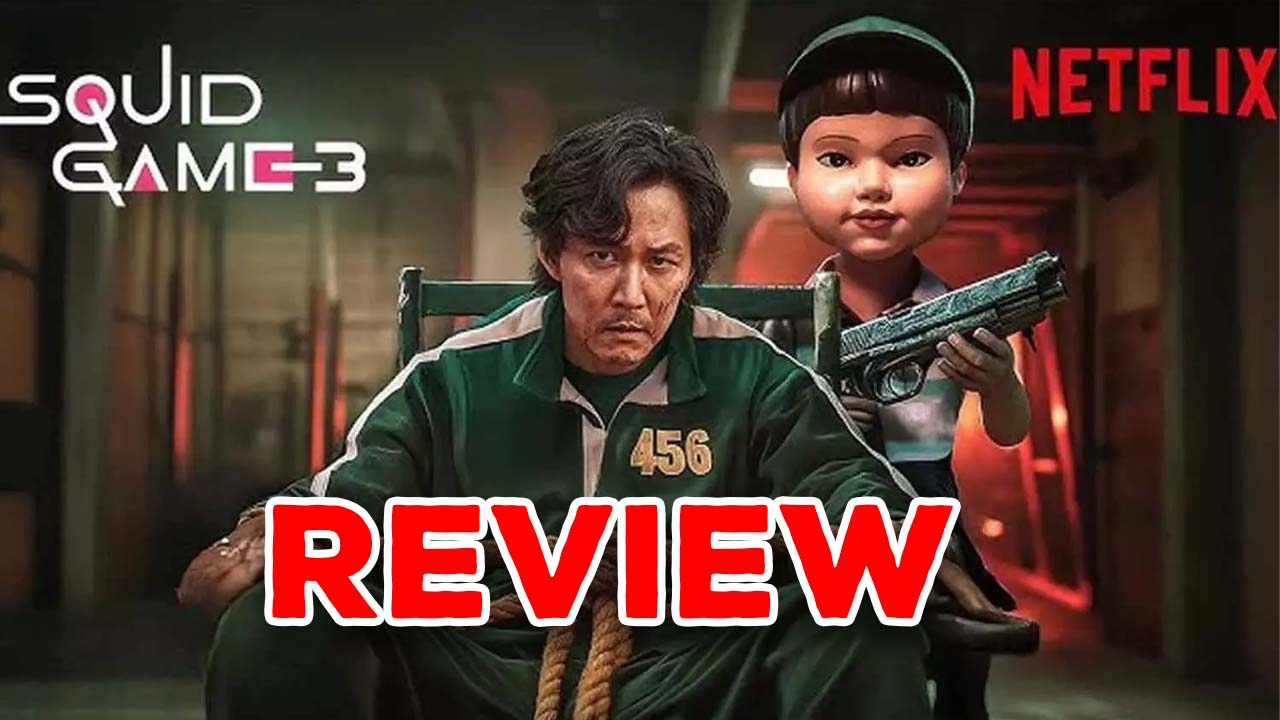 Squid Game Season 3 Review: ‘స్క్విడ్ గేమ్ సీజన్ 3’ రివ్యూ… చివరి సీజన్ డెడ్లీ డెత్ గేమ్స్ కిక్ ఇచ్చాయా ?