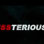 Missterious movie Teaser: సస్పెన్స్ థ్రిల్లర్ గా “మిస్టీరియస్”.. ఆకట్టుకుంటున్న టీజర్!