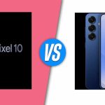 Pixel 10 vs Galaxy S25: రెండు టాప్ ఆండ్రాయిడ్ ఫ్లాగ్ షిప్ ఫోన్ల మధ్య పోటీ.. విన్నర్ ఎవరంటే?