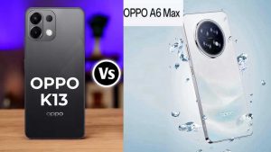 Oppo A6 Max vs K13: రెండు ఒప్పో కొత్త ఫోన్లు.. మిడ్ రేంజ్ లో ఏది బెటర్?