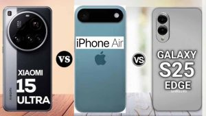 Slim phone Comparison: ఐఫోన్ ఎయిర్ vs శామ్‌సంగ్ S25 ఎడ్జ్ vs షావోమి 15 అల్ట్రా.. స్లిమ్ ఫ్లాగ్‌షిప్ ఫోన్లలో ఏది బెస్ట్?