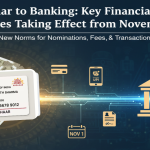Financial Changes: ఆధార్ నుంచి బ్యాంక్ వరకు.. నవంబర్ 1 నుంచి మారనున్న కొత్త రూల్స్ ఇవే