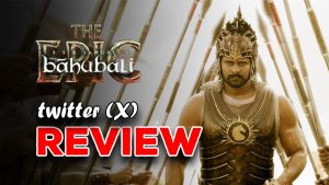 Bahubali The Epic Twitter Review : ‘బాహుబలి ది ఎపిక్’ ట్విట్టర్ రివ్యూ..మళ్లీ హిట్ కొట్టేసిందా..?