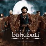 Bahubali The Epic: సెన్సార్ పూర్తి చేసుకున్న బాహుబలి ది ఎపిక్.. రన్ టైం ఎంతంటే?