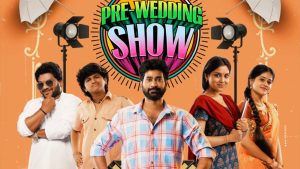 The Great Pre Wedding Show Trailer: పెళ్లి ఫోటో గ్రాఫర్ గా హీరో.. నవ్విస్తున్న ‘ది గ్రేట్ ఫ్రీవెడ్డింగ్ షో‘ ట్రైలర్..