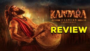 Kantara Chapter 1 Movie Review : కాంతార చాప్టర్ 1 రివ్యూ