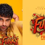 Funky : ఫంకీ రిలీజ్ డేట్ ఫిక్స్, వంశీ కి 2025 కలిసి రావడం లేదని అర్థం అయిపోయినట్లే