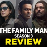 The Family Man 3 Review : ‘ది ఫ్యామిలీ మ్యాన్ సీజన్ 3’ రివ్యూ