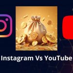 Instagram vs YouTube Earnings: ఇన్‌స్టాగ్రామ్ vs యూట్యూబ్.. కంటెంట్ క్రియేటర్లకు అధిక సంపాదన ఇచ్చే ప్లాట్‌ఫామ్ ఏది?