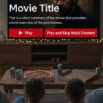 Netflix: అడల్ట్ కంటెంట్ కి స్కిప్ బటన్.. అదంతా నమ్మావంటే అంతే