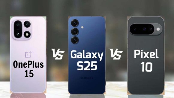 Smartphone Comparison: వన్‌ప్లస్ 15 vs గెలాక్సీ S25 vs పిక్సెల్ 10.. ఏ ఫ్లాగ్‌షిప్ బెస్ట్?