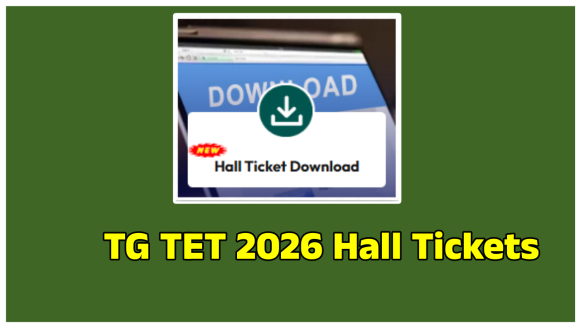 TG TET Halltickets: తెలంగాణ టెట్ హాల్ టికెట్లు విడుదల.. డైరెక్ట్ లింక్ ఇదే