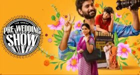 The Great Pre Wedding Show OTT: ఓటీటీకి వచ్చేసిన 'ది గ్రేట్‌ ప్రీ వెడ్డింగ్‌ షో'.. స్ట్రీమింగ్‌ ఎక్కడంటే!