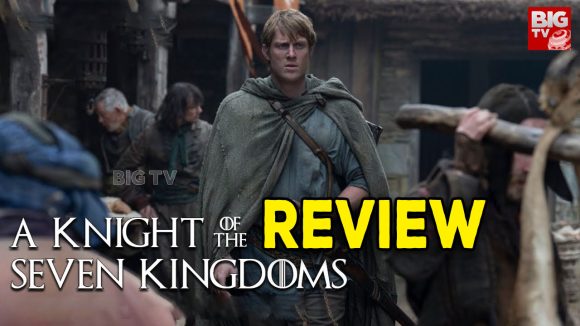 A Knight of the Seven Kingdoms Review : ‘ఏ నైట్ ఆఫ్ ది సెవెన్ కింగ్డమ్స్’ సిరీస్ రివ్యూ