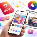 Free Adobe Express Premium: ఎయిర్‌టెల్ యూజర్లకు రూ.4,000 సబ్‌స్క్రిప్షన్ ఫ్రీ.. ఎలా పొందాలో చూసేయండి!