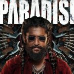 The Paradise Release Update: సెంటిమెంట్ యాక్షన్ డ్రామాగా నాని ది ప్యారడైజ్… మార్చిలో రానట్టేనా?