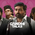 Gandhi Talks release date: కమల్ హాసన్ లాంటి ప్రయోగానికి సిద్ధమైన విజయ్ సేతుపతి..!