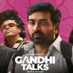 Gandhi Talks Trailer: మూకీ సినిమాగా ‘గాంధీ టాక్స్’.. ఒక్క డైలాగ్ లేకుండా ట్రైలర్ రిలీజ్