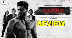 Alpha Movie Review: రివేంజ్ స్టోరీగా వచ్చిన ‘Alpha’ ప్రేక్షకులను మెప్పించిందా?.. జేన్యూన్ రివ్యూ..
