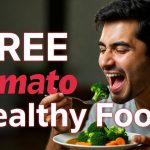 Zomato Free Order: జొమాటోలో ఫ్రీ ఆర్డర్.. పౌష్టికాహారం కోసం రివార్డ్స్.. ఎలా చేయాలంటే?