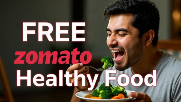 Zomato Free Order: జొమాటోలో ఫ్రీ ఆర్డర్.. పౌష్టికాహారం కోసం రివార్డ్స్.. ఎలా చేయాలంటే?