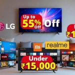 Smart Tv Under 15000: శాంసంగ్, షావోమీ, రియల్‌మి, రెడ్‌మి టీవీలపై భారీ డిస్కౌంట్.. రూ.15000 బడ్జెట్‌లో బెస్ట్ ఇవే