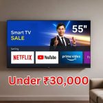 55 inch Smart TV: రూ.30000 కంటే తక్కువ ధరలో 55 ఇంచ్ స్మార్ట్‌టివి.. ఫ్లిప్‌కార్ట్‌లో బెస్ట్ డీల్స్