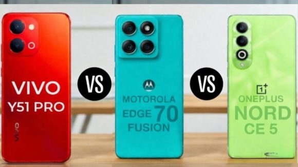 Smartphone Comparison: వివో Y51 ప్రో vs మోటొరోలా ఎడ్జ్ 70 ఫ్యూజన్ vs వన్‌ప్లస్ నార్డ్ CE 5.. మిడ్ రేంజ్‌లో ఏది బెస్ట్?