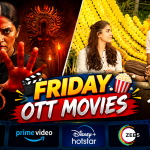 Friday OTT Releases : శుక్రవారం ఓటీటీల్లోకి బోలెడు సినిమాలు.. ఒక్కరోజు స్ట్రీమింగ్ ఇవే. .