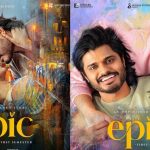 ఓటీటీ స్ట్రీమింగ్ డేట్ లాక్ చేసుకున్న ‘ఎపిక్’.. ఎక్కడ చూడొచ్చంటే?